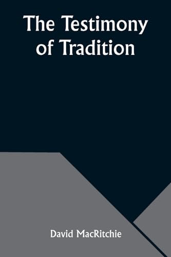 Beispielbild fr The Testimony of Tradition (Paperback) zum Verkauf von Grand Eagle Retail