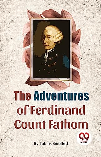 Stock image for The Adventures Of Ferdinand Count Fathom for sale by Ebooksweb