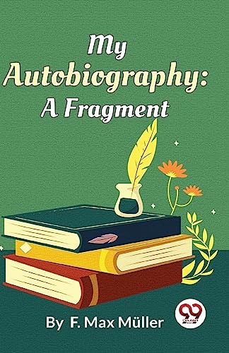 9789358019322: My Autobiography: A Fragment