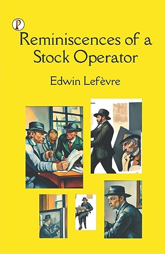 Stock image for Reminiscences of a Stock Operator [Soft Cover ] for sale by booksXpress