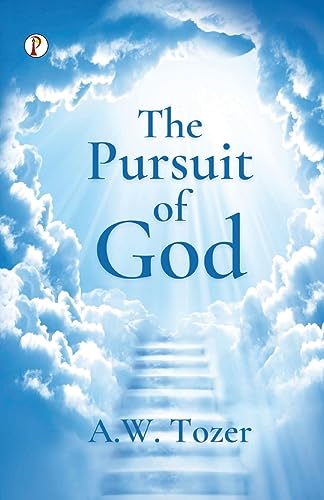 Imagen de archivo de The Pursuit of God a la venta por GreatBookPrices