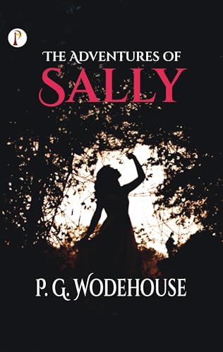 Stock image for The Adventures of Sally for sale by GreatBookPrices