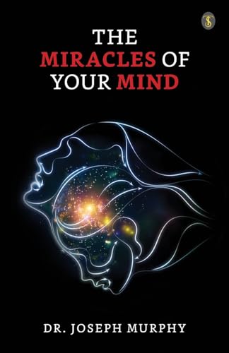 Stock image for The Miracles Of Your Mind for sale by GreatBookPrices