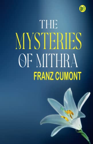 Stock image for The Mysteries of Mithra for sale by GF Books, Inc.