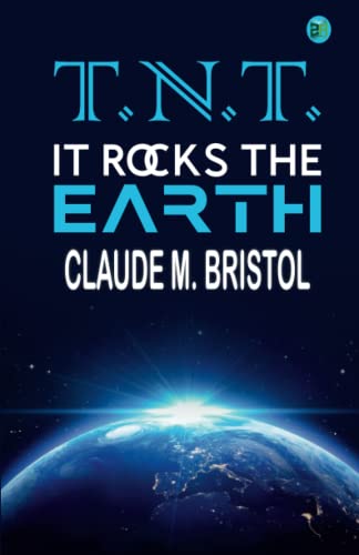Imagen de archivo de T.N.T. It Rocks The Earth a la venta por GF Books, Inc.