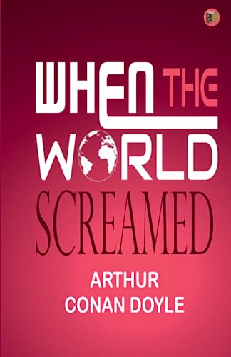 Stock image for When the World Screamed for sale by GF Books, Inc.