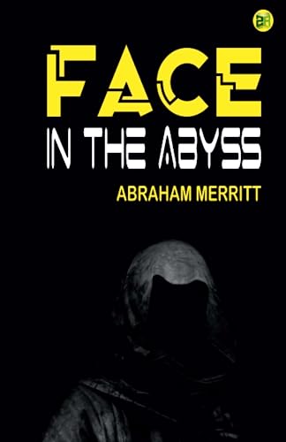 Stock image for Face in the Abyss for sale by ThriftBooks-Atlanta