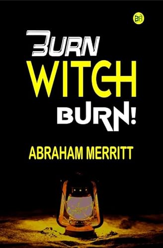 Stock image for Burn, Witch, Burn! for sale by GF Books, Inc.