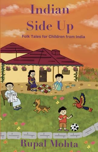 Stock image for Indian Side Up: Folk Tales for Children from India for sale by GF Books, Inc.