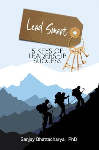 Stock image for Lead Smart: 5 Keys of Leadership Success for sale by GreatBookPrices