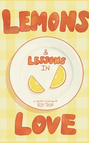 Stock image for Lemons & Lessons in Love for sale by HPB-Ruby