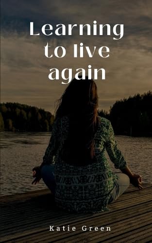 Imagen de archivo de Learning to live again a la venta por California Books