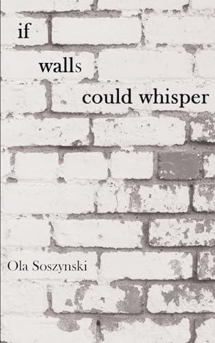 Stock image for if walls could whisper for sale by GreatBookPrices