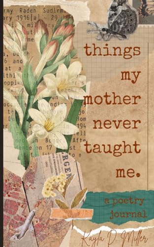 Stock image for Things My Mother Never Taught Me for sale by GreatBookPrices