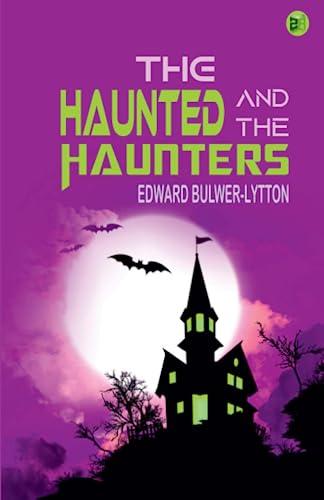 Stock image for The Haunted and the Haunters for sale by GF Books, Inc.