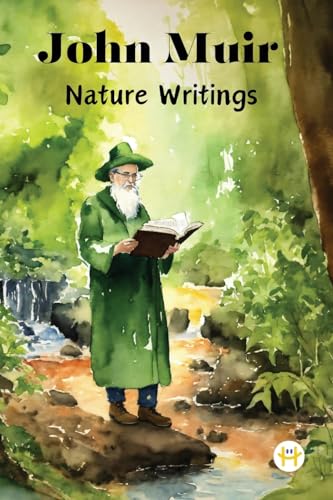 Imagen de archivo de John Muir: Nature Writings a la venta por GreatBookPrices