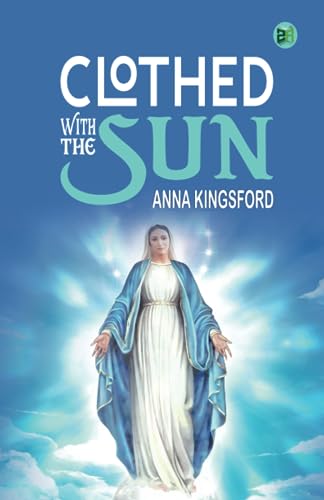 Beispielbild fr Clothed With the Sun zum Verkauf von Book Deals