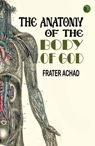 Imagen de archivo de The Anatomy of the Body of God a la venta por GF Books, Inc.