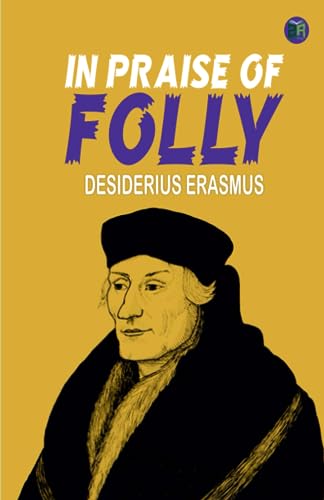 9789358584400: In Praise of Folly