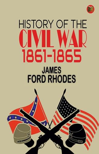 Imagen de archivo de History of the Civil War, 1861?1865 a la venta por GF Books, Inc.
