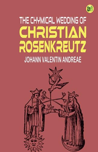 9789358585094: The Chymical Wedding of Christian Rosenkreutz