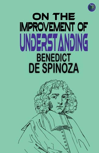 Stock image for On the Improvement of Understanding for sale by Books Unplugged