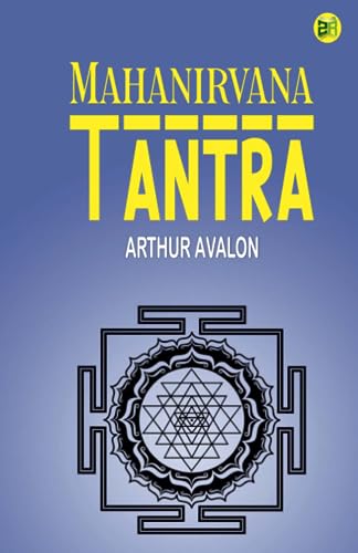 Beispielbild fr Mahanirvana Tantra zum Verkauf von Books Unplugged