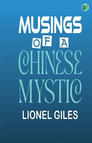 Beispielbild fr Musings of a Chinese Mystic zum Verkauf von GF Books, Inc.