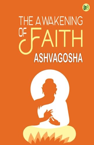 Imagen de archivo de The Awakening of Faith a la venta por GF Books, Inc.