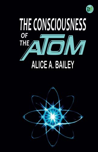 9789358588385: The Consciousness of the Atom