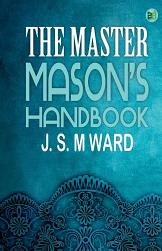 Stock image for The Master Mason's Handbook for sale by Books Unplugged
