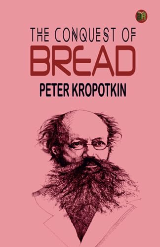 9789358589245: The Conquest of Bread