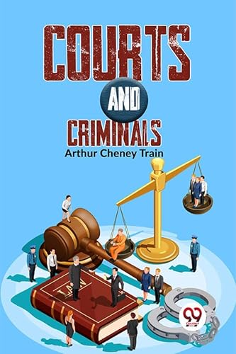 Stock image for Courts And Criminals for sale by PBShop.store US
