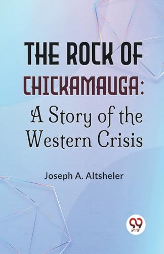 Imagen de archivo de The The Rock Of Chickamauga a la venta por PBShop.store US