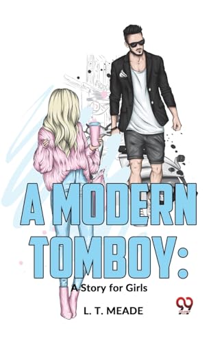 9789358596892: A Modern Tomboy: A Story for Girls