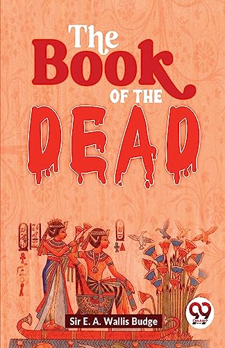 Beispielbild fr The Book Of The Dead zum Verkauf von GreatBookPrices