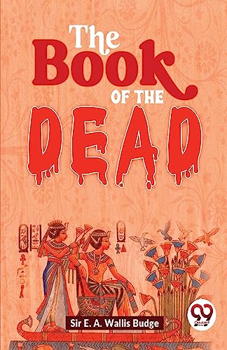 Stock image for The Book Of The Dead for sale by PBShop.store US