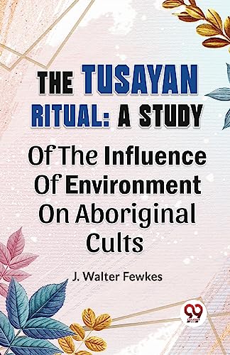 Imagen de archivo de The Tusayan Ritual a la venta por PBShop.store US