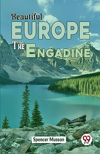 Imagen de archivo de Beautiful Europe The Engadine a la venta por GreatBookPrices