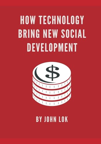Stock image for How Technology Bring New Social Development