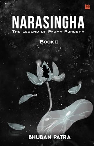 Stock image for Narasingha: The Legend of Padma Purusha (Konark Secrets - Book 2) for sale by Vedams eBooks (P) Ltd