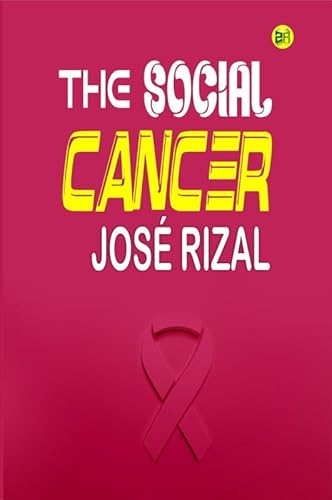 Imagen de archivo de The Social Cancer a la venta por GF Books, Inc.