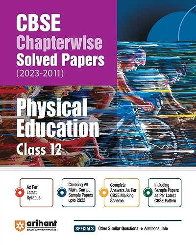 Imagen de archivo de Arihant CBSE Chapterwise Solved Papers 2023-2011 Physical Education Class 12th a la venta por Books Puddle