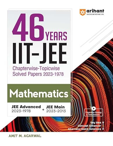 Immagine dell'editore per Arihant 46 Years Mathematics Chapterwise Topicwise Solved Papers 2023-1978 IIT JEE (Jee Main & Advanced) venduto da Books Puddle