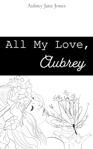 Stock image for All My Love, Aubrey for sale by GreatBookPrices