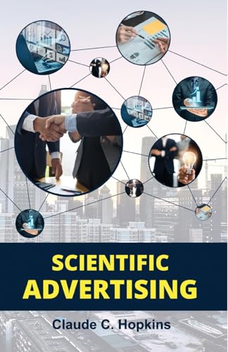 Stock image for Scientific Advertising for sale by GF Books, Inc.