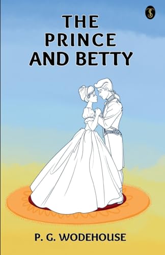 Beispielbild fr The Prince And Betty zum Verkauf von GreatBookPrices