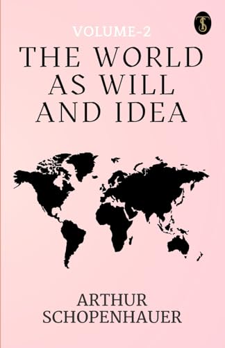 Imagen de archivo de The World As Will And Idea Volume - 2 a la venta por California Books