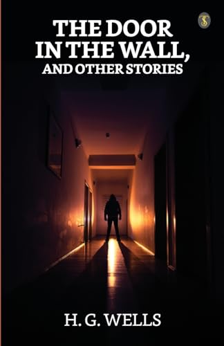 Stock image for The Door In The Wall And Other Stories [Soft Cover ] for sale by booksXpress