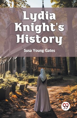 Stock image for Lydia Knight's History for sale by GreatBookPrices